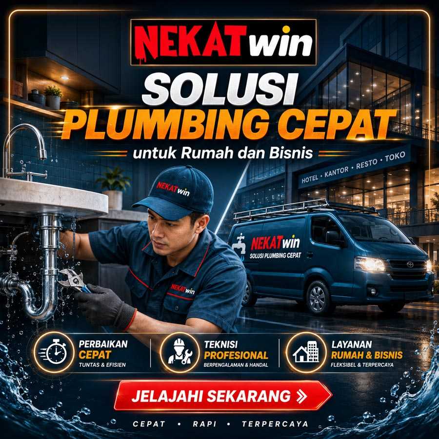 NEKATWIN | Solusi Plumbing Cepat untuk Rumah dan Bisnis