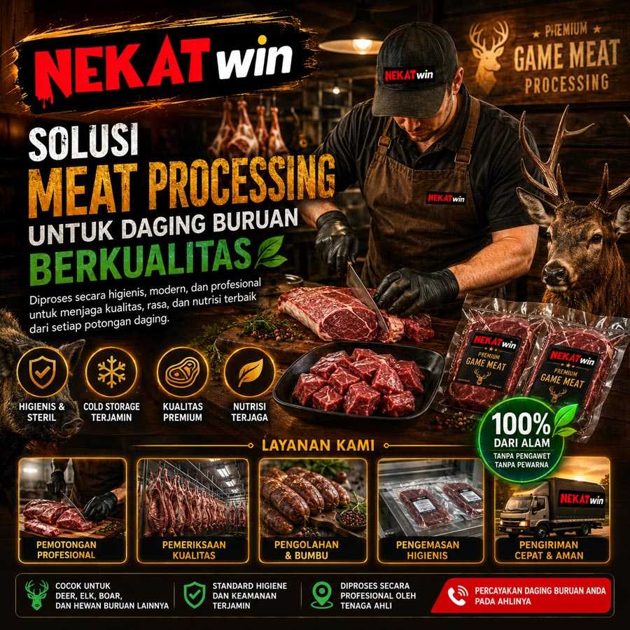 NEKATWIN solusi meat processing untuk daging buruan berkualitas