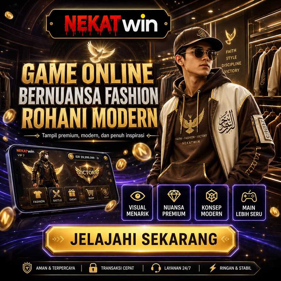 NEKATWIN daftar dan login lewat link alternatif nekatwin Banner NEKATWIN, game online bernuansa fashion rohani modern dan streetwear