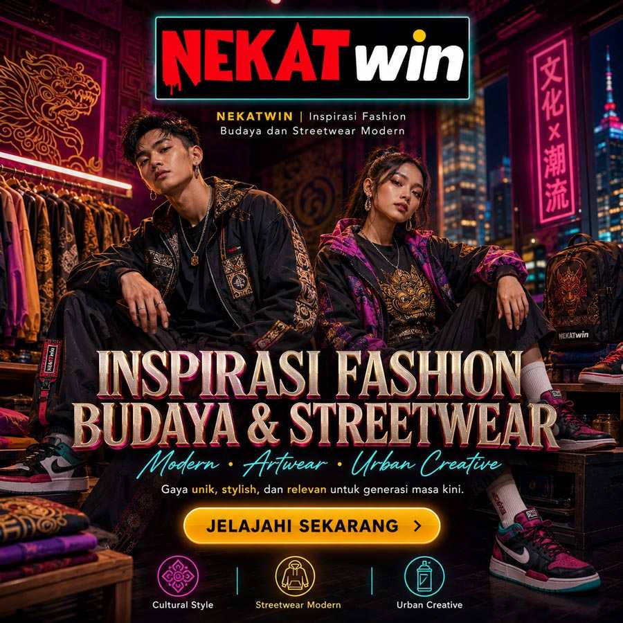 Banner NEKATWIN inspirasi fashion budaya dan streetwear modern - daftar dan login