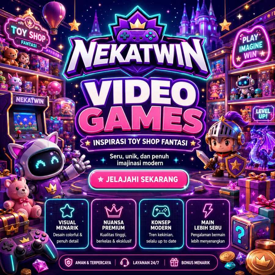 NEKATWIN daftar dan login lewat link alternatif nekatwin Banner NEKATWIN, video games berinspirasi toy shop fantasi plush dan collectible toys