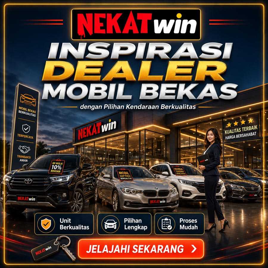 NEKATWIN dealer mobil bekas dengan pilihan kendaraan berkualitas