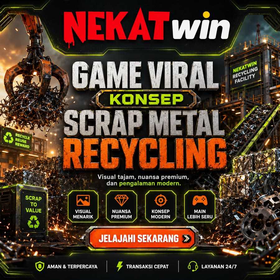 Banner NEKATWIN bertema scrap metal recycling dengan inspirasi daur ulang logam dan hiburan digital modern