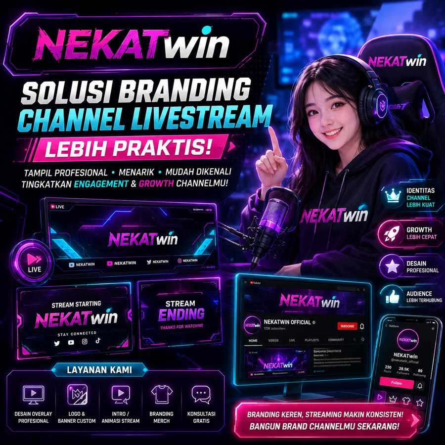 NEKATWIN solusi branding channel livestream untuk streamer profesional