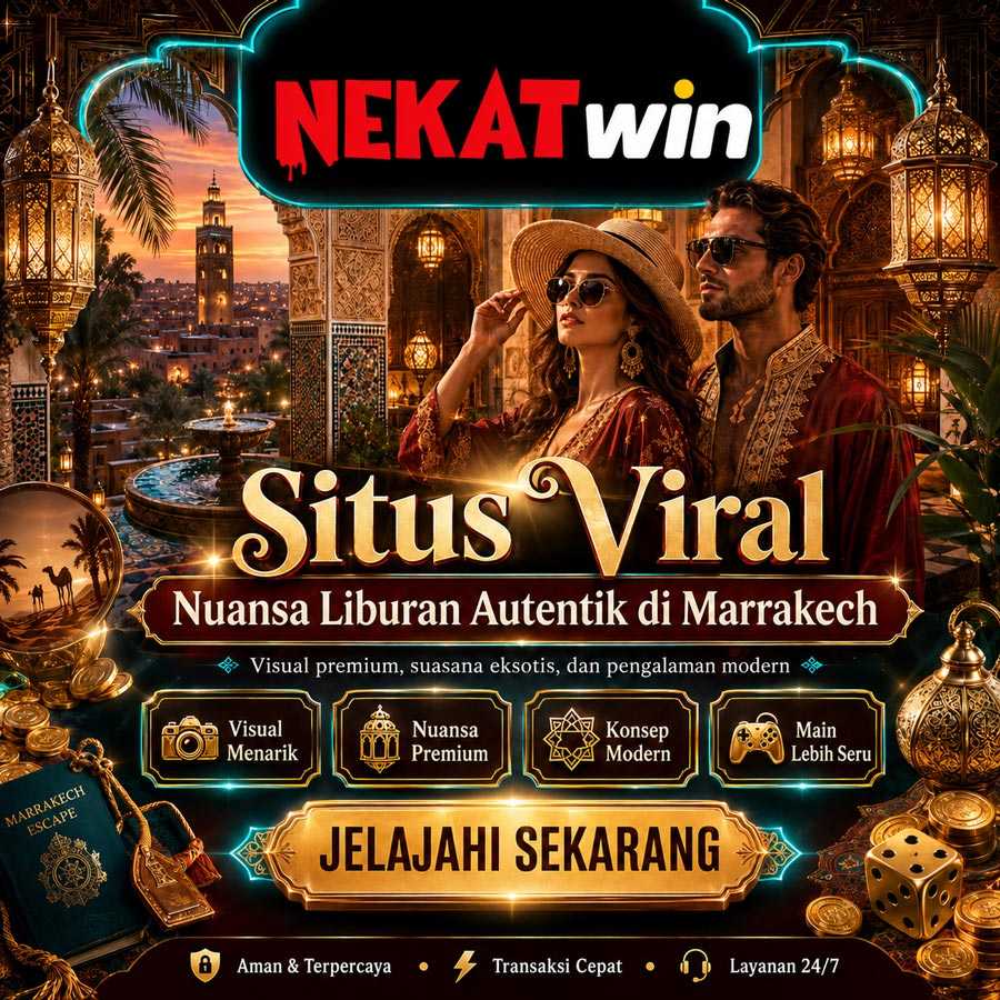 NEKATWIN daftar dan login lewat link alternatif nekatwin Banner NEKATWIN bertema pelataran boutique riad dengan nuansa liburan autentik di Marrakech