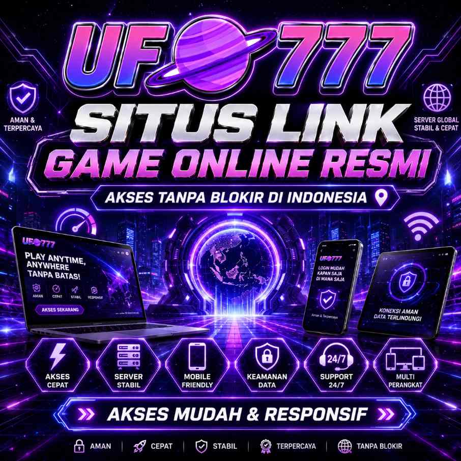 UFO777 situs link game online resmi akses tanpa blokir di Indonesia