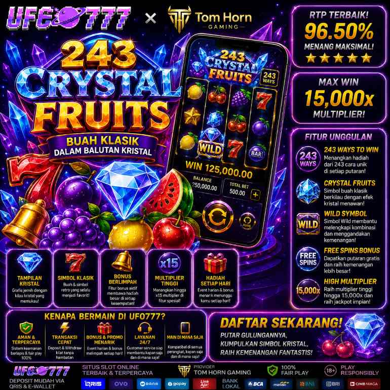 UFO777 243 Crystal Fruits Tom Horn Gaming - Buah Klasik Balutan Kristal