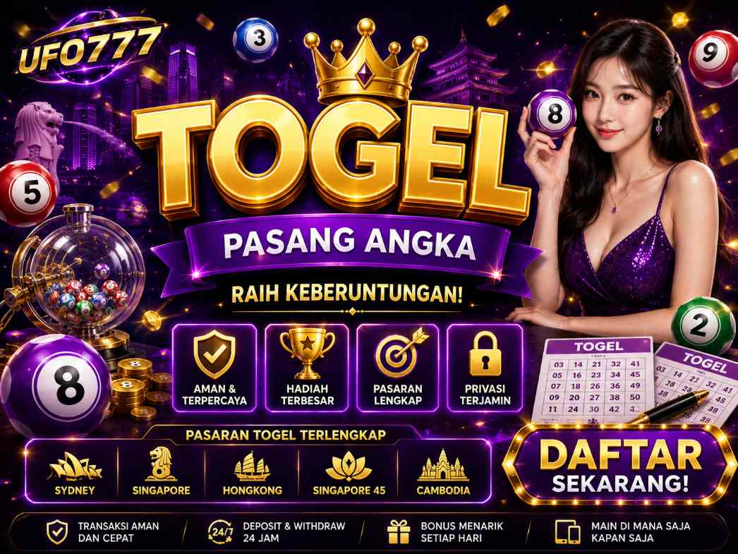 Togel Online UFO777 dengan pasaran lengkap