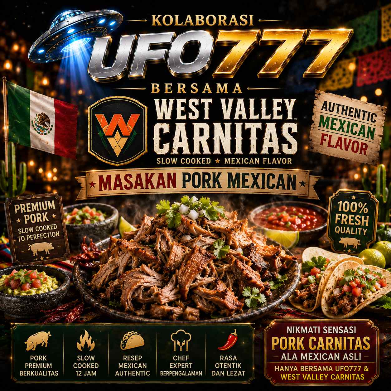 Kolaborasi UFO777 bersama West Valley Carnitas masakan pork Mexican