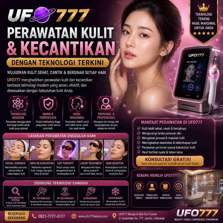 UFO777 > Perawatan Kulit dan Kecantikan dengan Teknologi Terkini