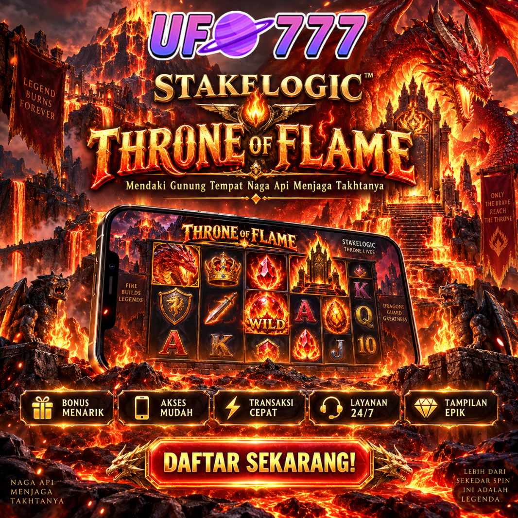 UFO777 Stakelogic Throne of Flame Slot Naga Api di Puncak Gunung Berapi